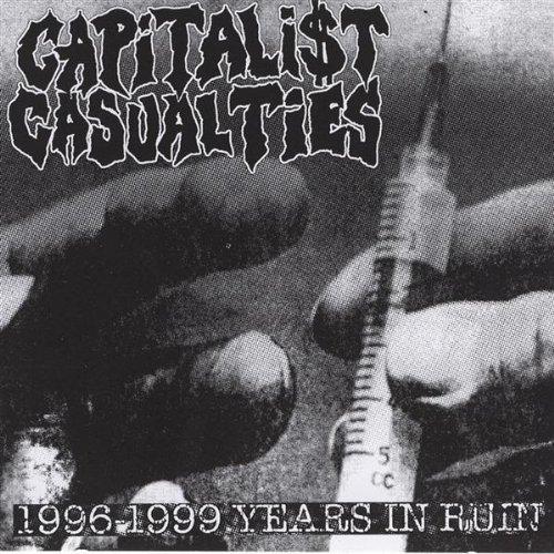 Foto Capitalist Casualties: Years In Ruin CD