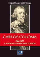 Foto Carlos coloma 1566-1637: espada y pluma de los tercios (en papel)