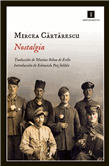 Foto Cartarescu, Mircea - Nostalgia - Impedimenta