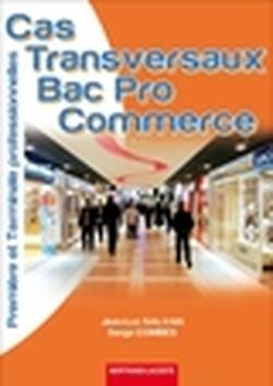 Foto Cas transversaux bac pro commerce