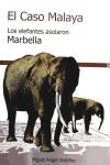 Foto Caso Malaya,el Los Elefantes Asolaron Marbella
