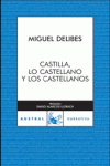 Foto Castilla, lo castellano y los castellanos
