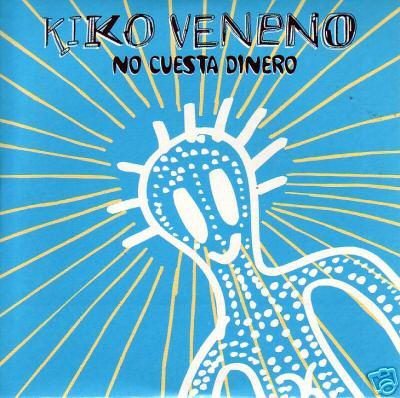 Foto Cd Single Kiko Veneno - No Cuesta Dinero