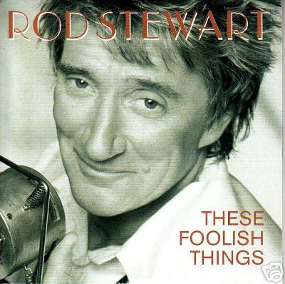 Foto Cd Single Rod Stewart  - These Foolish Things