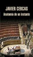 Foto Cercas, Javier - Anatomía De Un Instante - Debolsillo