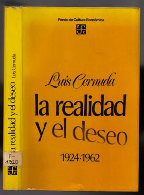 Foto Cernuda: La Realidad Y El Deseo 1924-1962. Tezontle. Fondo De Cultura Económica.