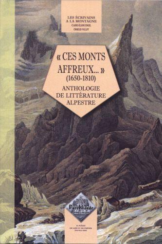 Foto Ces monts affreux... (1650-1810)