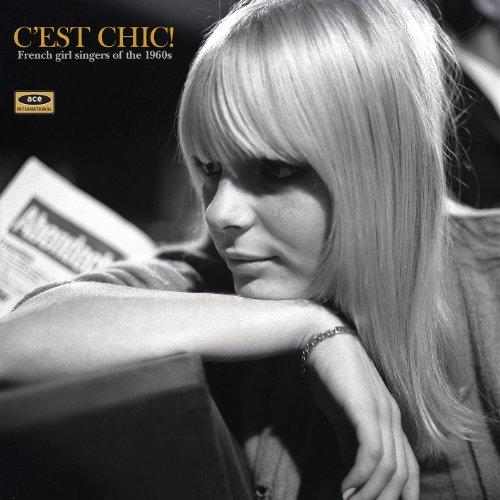 Foto Cest Chic! French Girl Singers Of The 1960s (180 Vinyl
