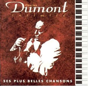 Foto Charles Dumont: Intimite/Ses Plus Belles Chansons CD