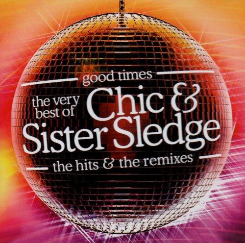 Foto Chic & Sister Sledge: Good Times: Very Best Of CD
