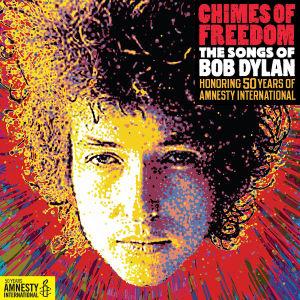 Foto Chimes Of Freedom: Songs Of Bob Dylan CD Sampler