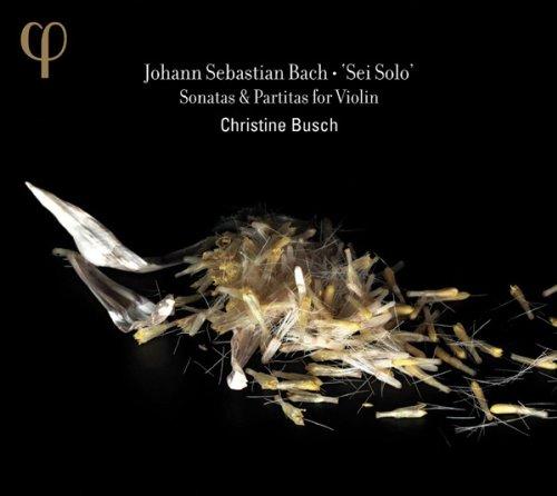 Foto Christine Busch: Sonaten und Partiten für Solo-Violine CD