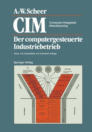 Foto CIM Computer Integrated Manufacturing: Der Computergesteuerte Industriebetrieb (German Edition)