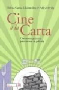 Foto Cine A La Carta : Con Recetas PráCticas Para Cocinar De PelíCula