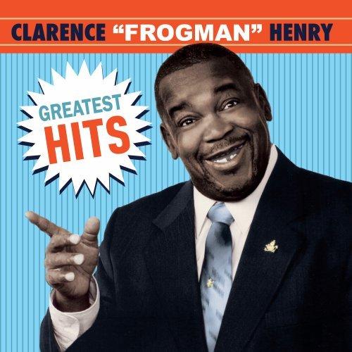 Foto Clarence Frogman Henry: Greatest Hits CD