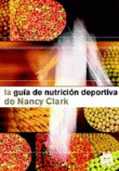 Foto Clark, Nancy - La Guía De Nutrición Deportiva - Paidotribo