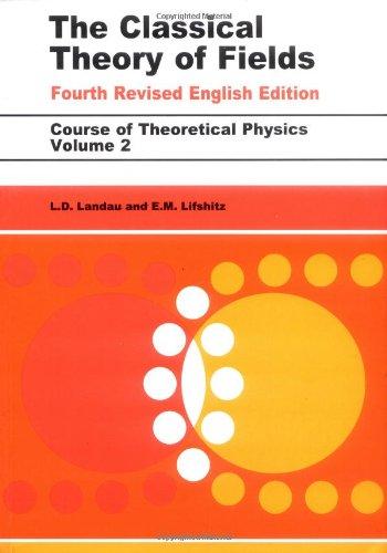 Foto Classical Theory of Fields: 2 (Course of Theoretical Physics Series)