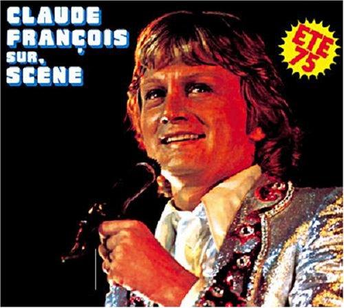 Foto Claude Francois: Sur Scene Ete 1975 CD