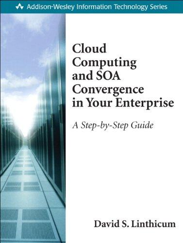 Foto Cloud Computing and SOA Convergence in Your Enterprise: A Step-by-Step Guide (Addison-Wesley Information Technology)