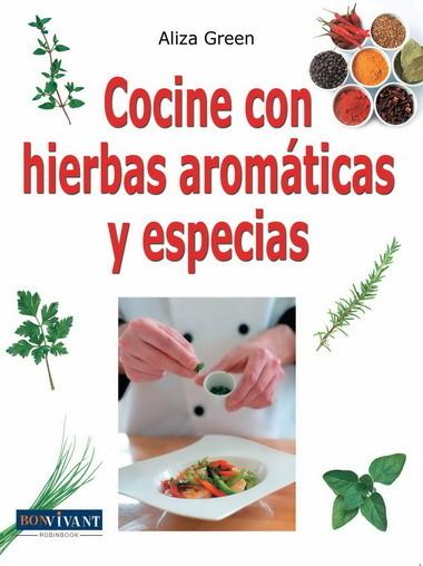 Foto Cocine con hierbas aromáticas y especias
