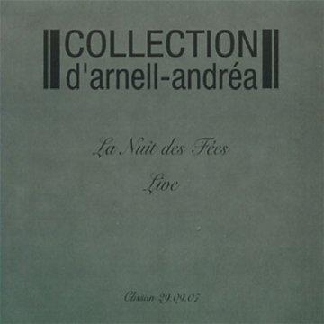 Foto Collection D'arnell Andre: Live At La Nuit Des Fees CD