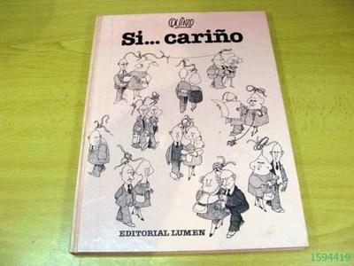 Foto Comic Sí... Cariño Sí Cariño Si Carino Editorial Lumen Quino 1987