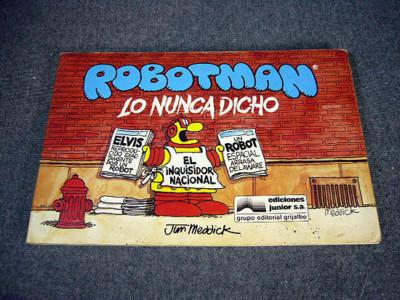 Foto comic strip robotman lo nunca dicho grijalbo año 1987