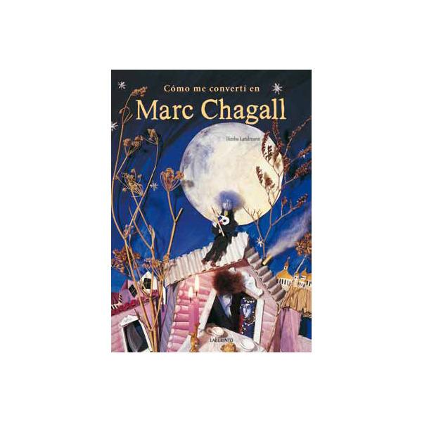 Foto Como me converti en marc chagall