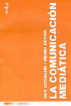 Foto Comunicación mediática, la
