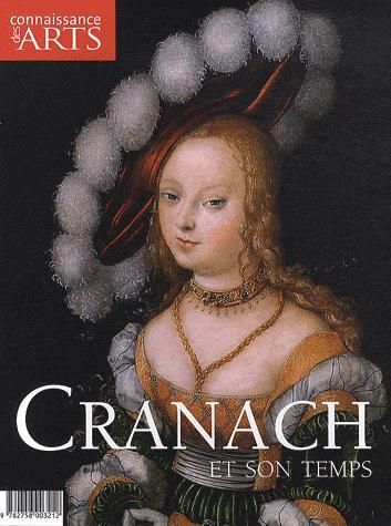 Foto Connaissance Des Arts T.480; Cranach et son temps