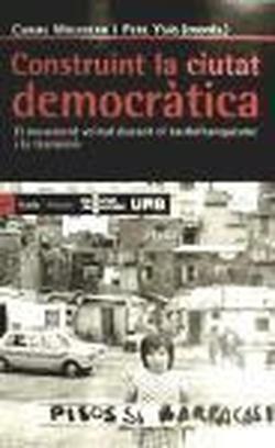 Foto Construint la ciutat democràtica