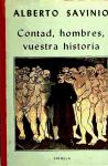 Foto Contad, Hombres, Vuestra Historia