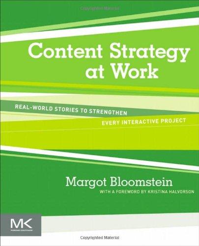 Foto Content Strategy at Work: Real-world Stories to Strengthen Every Interactive Project