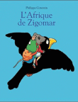Foto Corentine, Philippe - L'afrique De Zigomar - Ecole Des Loisirs