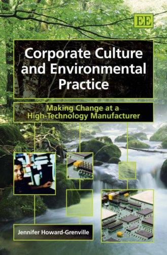 Foto Corporate Culture And Environmental Practice: Making Change At A High-Technology Manufacturer