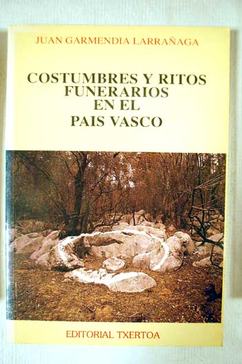 Foto Costumbres y ritos funerarios en el País Vasco : (del siglo XVI a nuestros días)