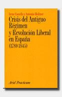 Foto Crisis Del Antiguo RéGimen Y RevolucióN Liberal En EspañA (1789-1845)