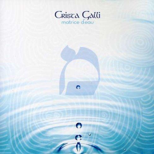 Foto Crista Galli: Matrice D'eau CD