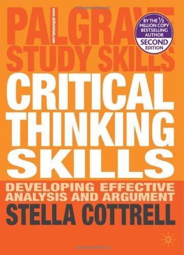 Foto Critical Thinking Skills: Developing Effective Analysis and Argument (Palgrave Study Skills)