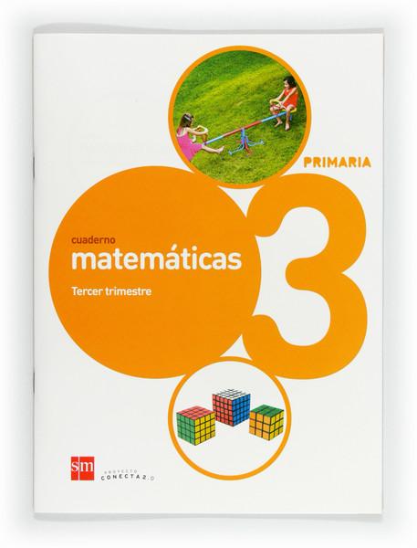 Foto Cuaderno matematicas 3º trimestre conecta 2.0 2012 3º primaria (en papel)