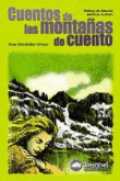 Foto Cuentos De Las Montañas De Cuento. Premio Desnivel 2002
