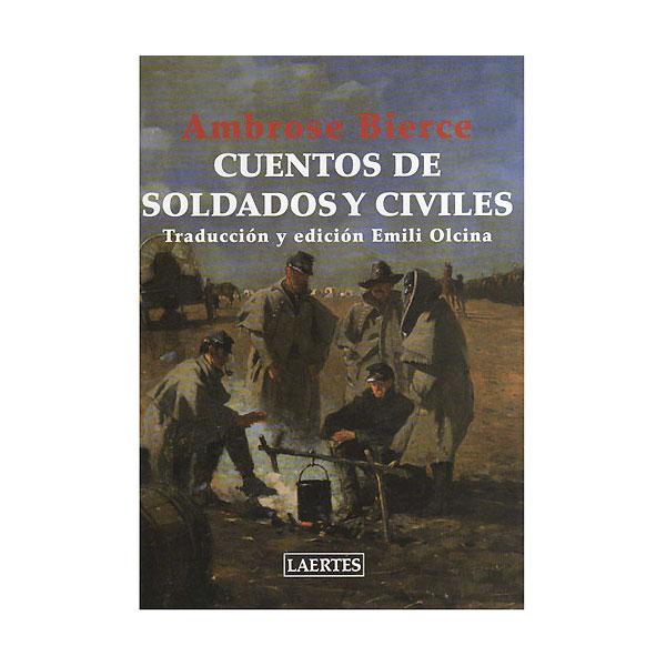 Foto CUENTOS DE SOLDADOS Y CIVILES