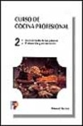 Foto curso cocina profesional; tomo 2 (6ª ed.)