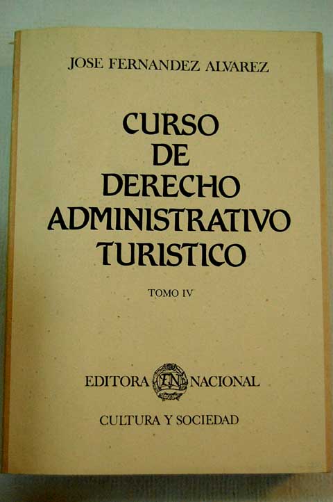 Foto Curso de Derecho Administrativo Turistico, IV