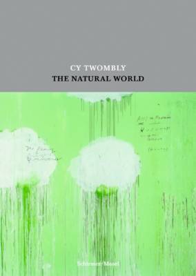 Foto Cy Twombly: The Natural World