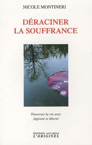 Foto Déraciner la souffrance
