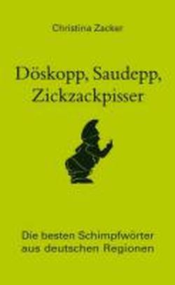 Foto Döskopp, Saudepp, Zickzackpisser