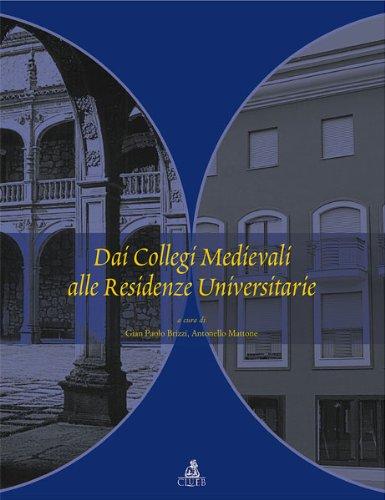 Foto Dai collegi medievali alle residenze universitarie (Centro interun. storia università ital.)