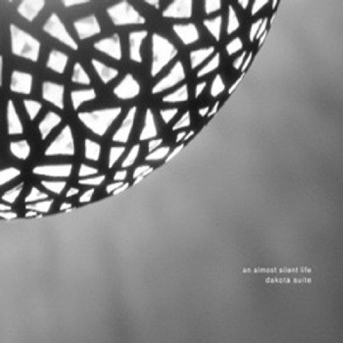 Foto Dakota Suite: An Almost Silent Life CD