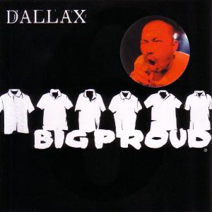 Foto Dallax: Big Proud CD